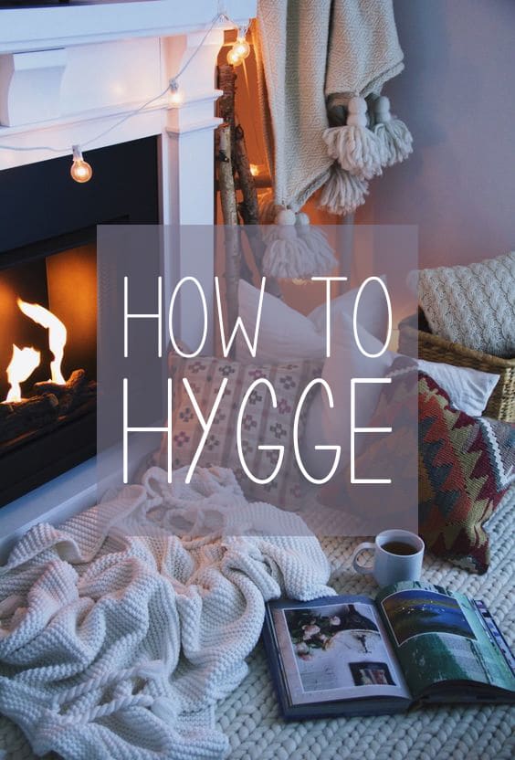 Your Guide to Hygge I wit & whimsy
