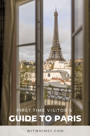 First time visitor's guide to Paris | wit & whimsy